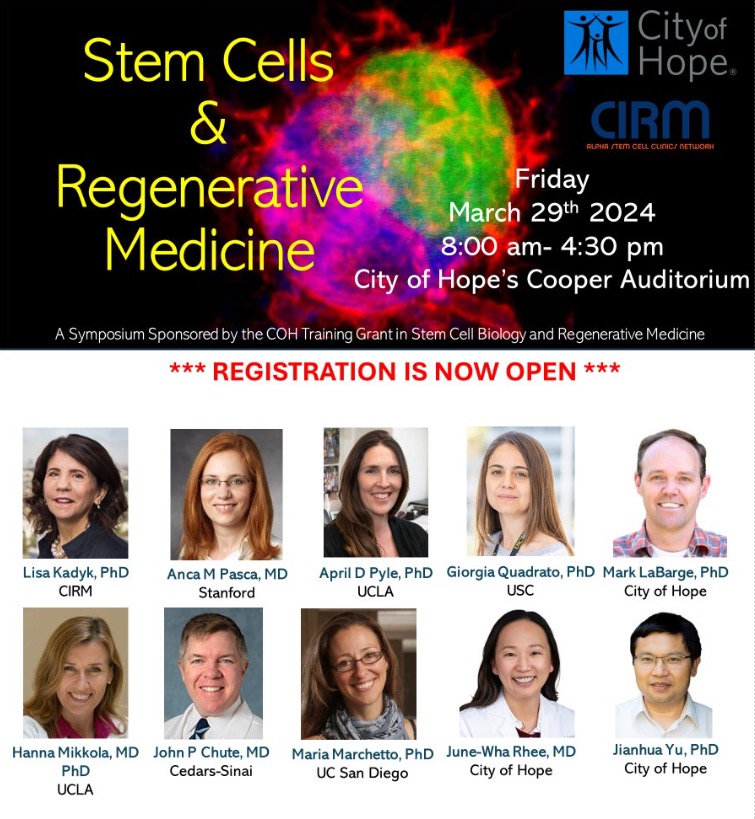 CIRM Event Friday March 29th 2024, 8 AM City of Hope's Cooper Auditorium