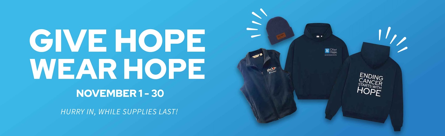 City of Hope Give Hope Wear Hope Sweaters and Beanies