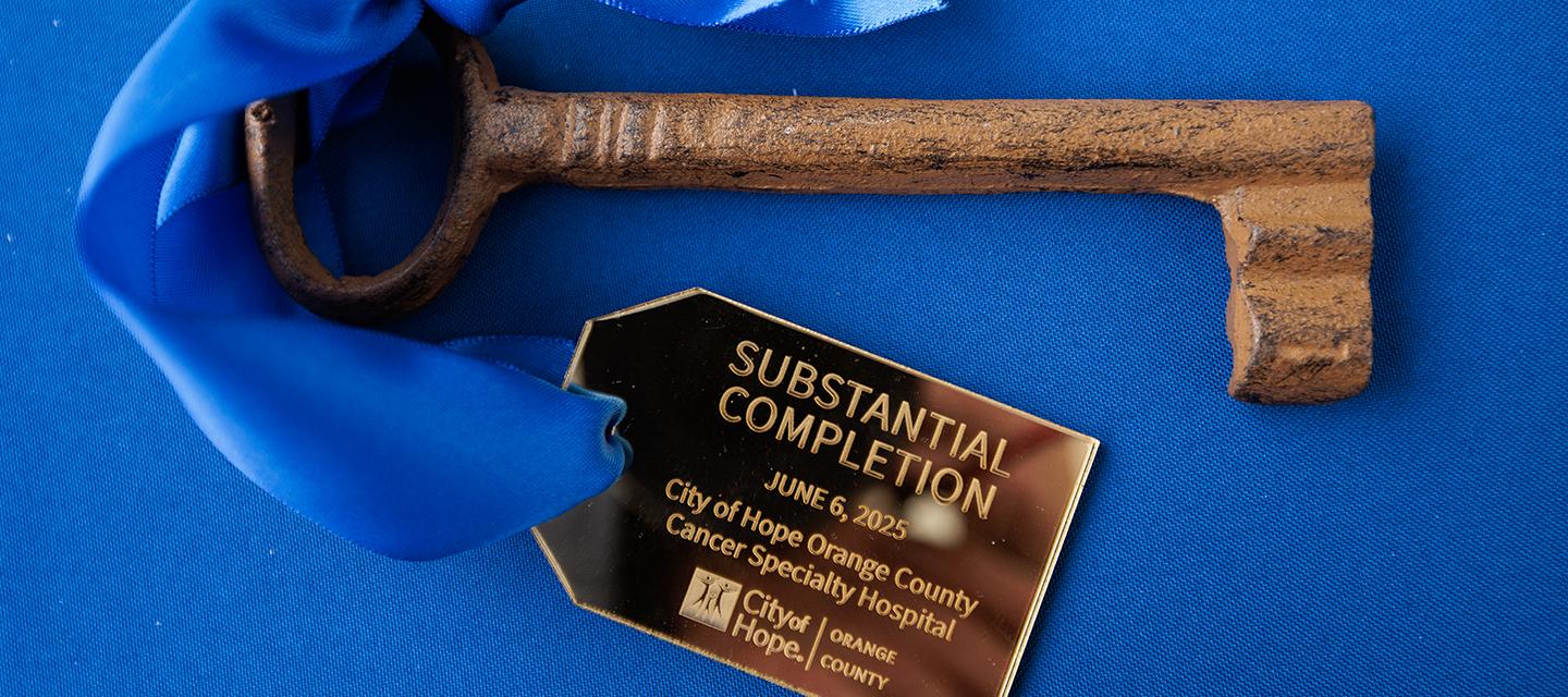City of Hope Orange County's Cancer Specialty Hospital Key Ceremony