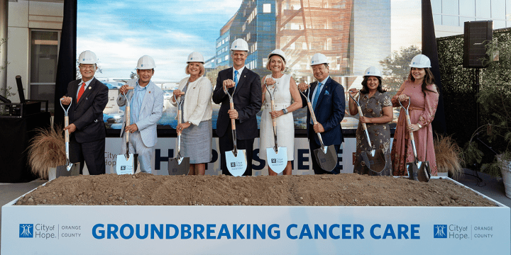 City of Hope Orange County Lennar Foundation Cancer Center ground breaking