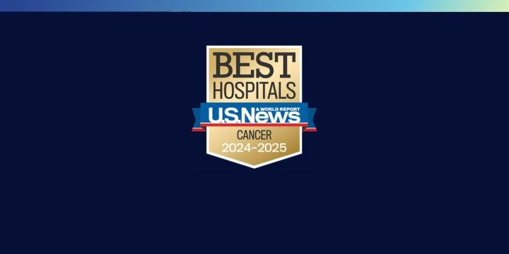 Best Hospitals for Cancer, US News & World Report, 2024-25
